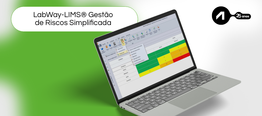 LabWay-LIMS®: Solução Eficaz para a Gestão de Riscos