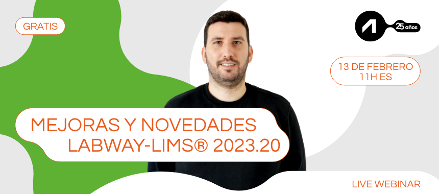 Webinar Gratuito - Mejoras y Novedades LabWay-LIMS®" versión 2023.20