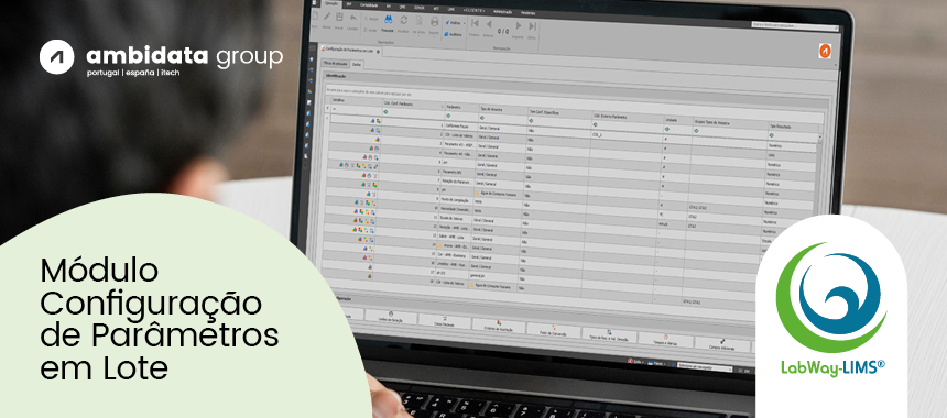 Novo Módulo de Configuração de Parâmetros em Lote no LabWay-LIMS®